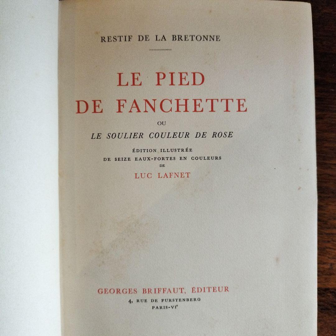 LE PIED DE FANCHETTE　洋書