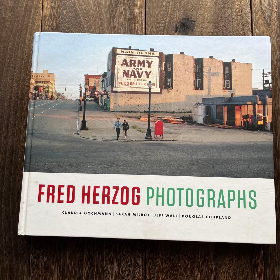 洋書 Fred Herzog: Photographs