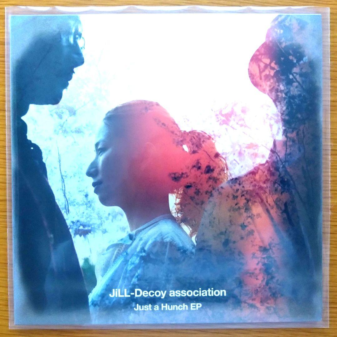 邦楽 JiLL-Decoy Association JUST A HUNCH EP