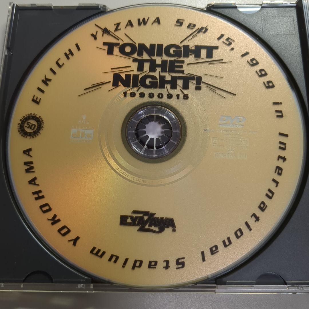 矢沢永吉 TONIGHT THE NIGHT ありがとうが爆発する夜