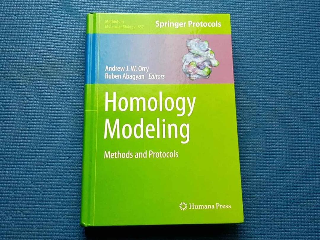 洋書 Homology Modeling: ホモロジーモデリング方法　プロトコル
