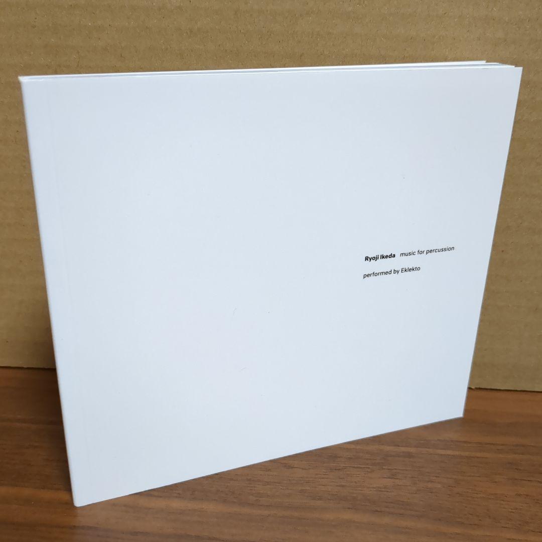 RYOJI IKEDA 『MUSIC FOR PERCUSSION』　池田亮司