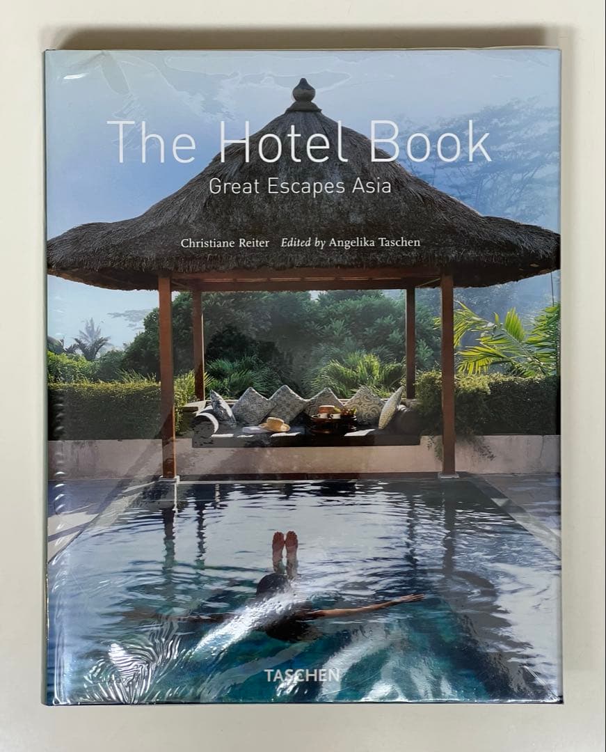アート・デザイン・音楽 The Hotel Book: Great Escapes Asia