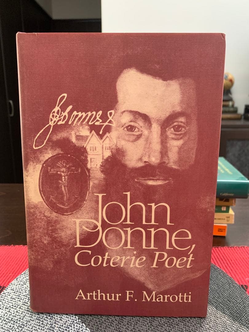 希少　John Donne, Coterie Poet