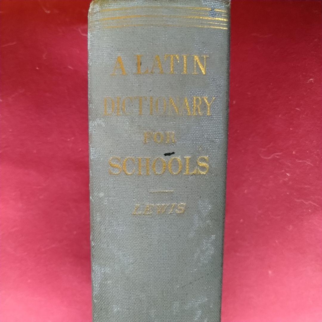 Latin Dictionary For School【貴重書籍】