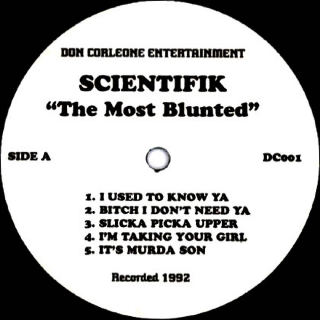 洋楽 SCIENTIFIK / The Most Blunted 1st Press