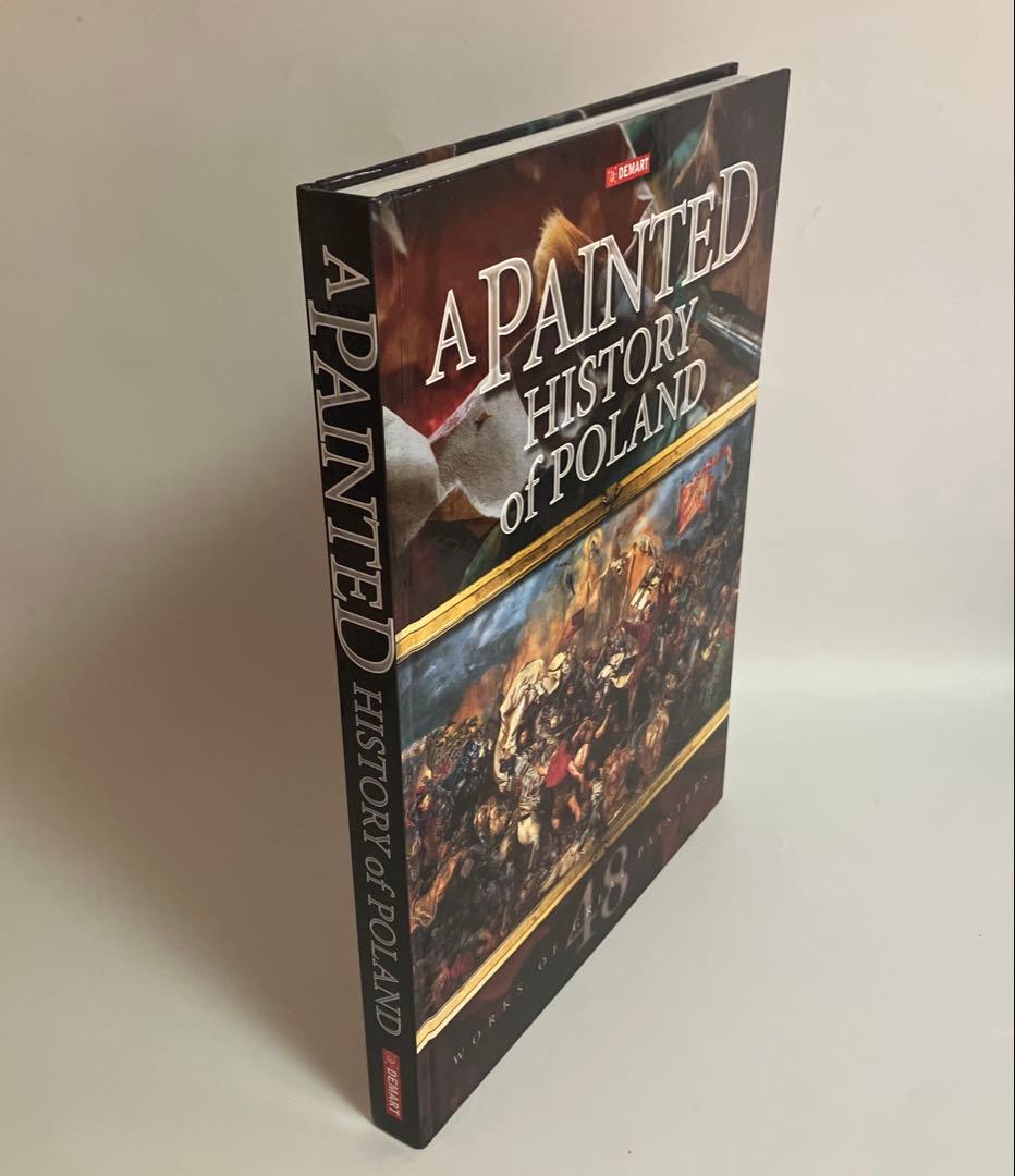 洋書　ポーランドの歴史　A PAINTED HISTORY of POLAND
