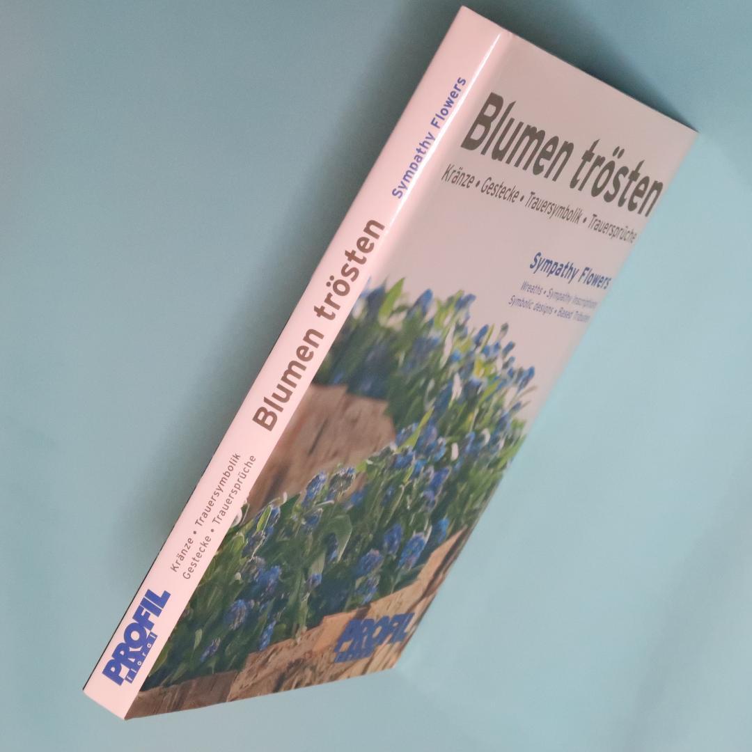 セール！ 洋書『Blumen trösten』フラワーアレンジ、リース、供花