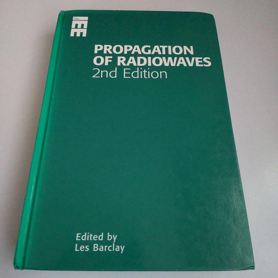 Propagation of Radiowaves 伝搬 無線 電波 電磁波