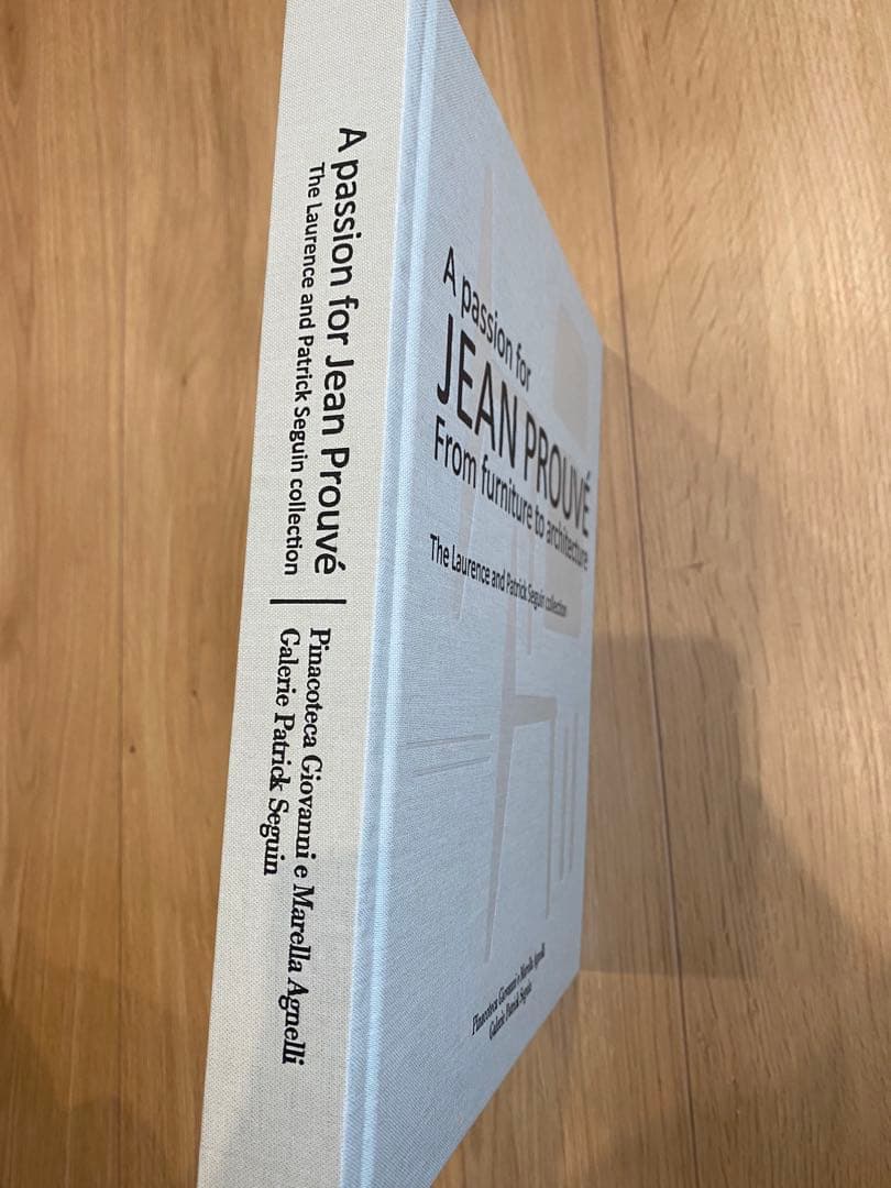 A PASSION FOR JEAN PROUVÉ by Jean Prouve