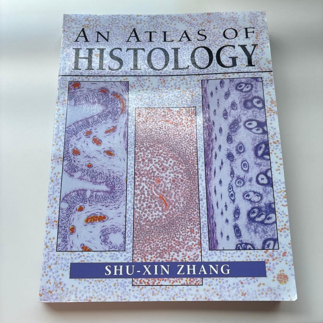 健康・医学 An Atlas of Histology