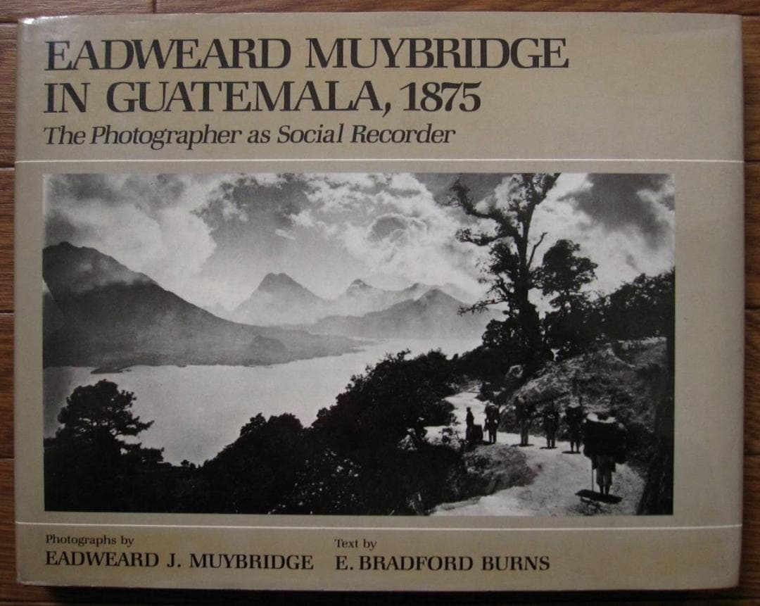 アート・デザイン・音楽 Eadweard Muybridge in Guatemala, 1875