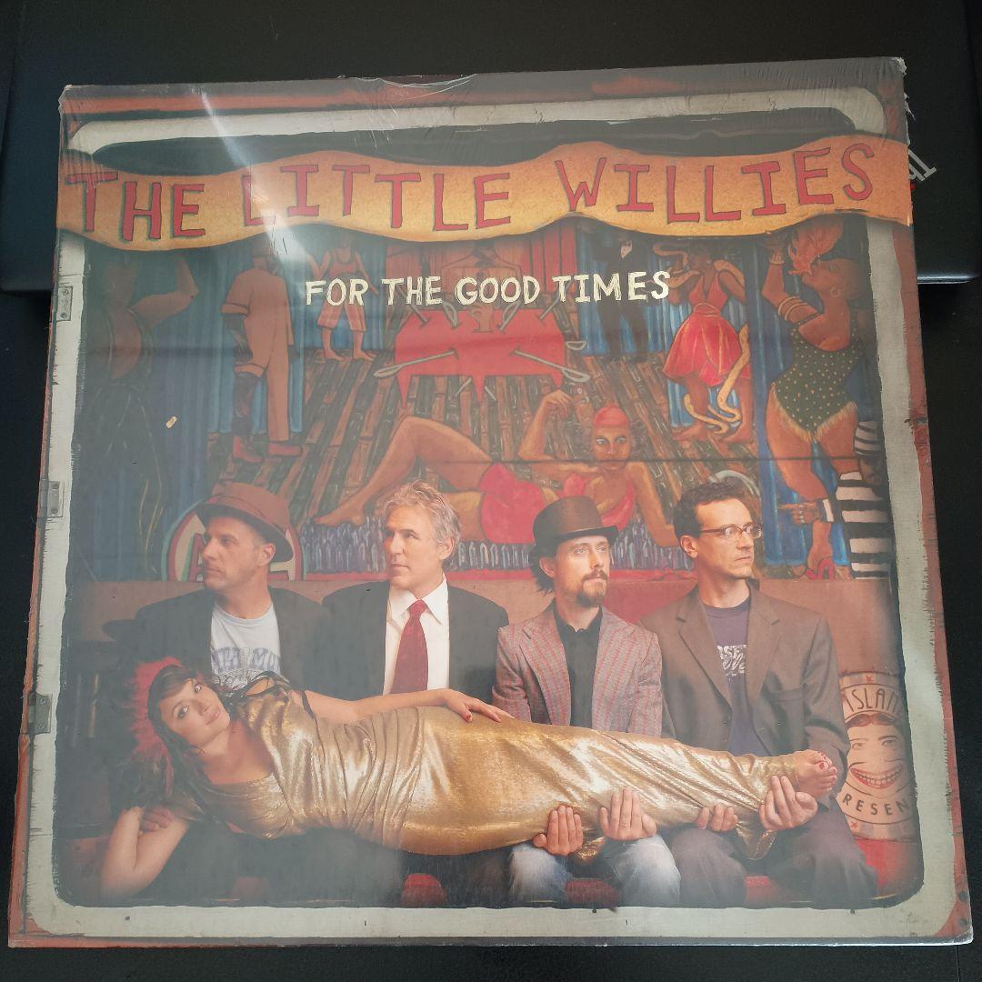 洋楽 The Little Willies- For the Good Times