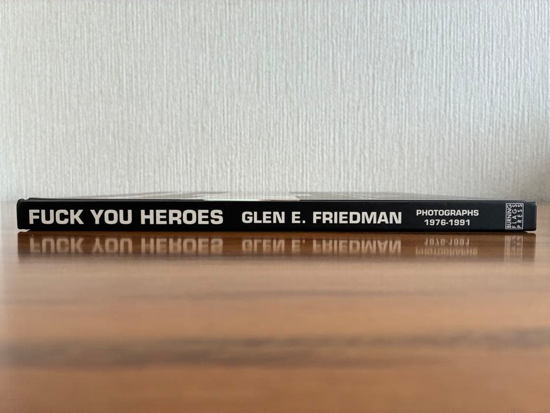 GLEN E. FRIEDMAN写真集2冊セット FUCK YOU HEROES