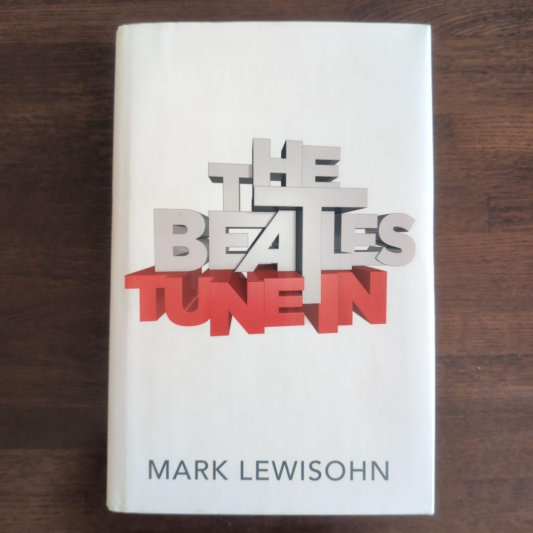 著者サイン入り！ビートルズ 「TUNE IN」 UK初版本 140部限定