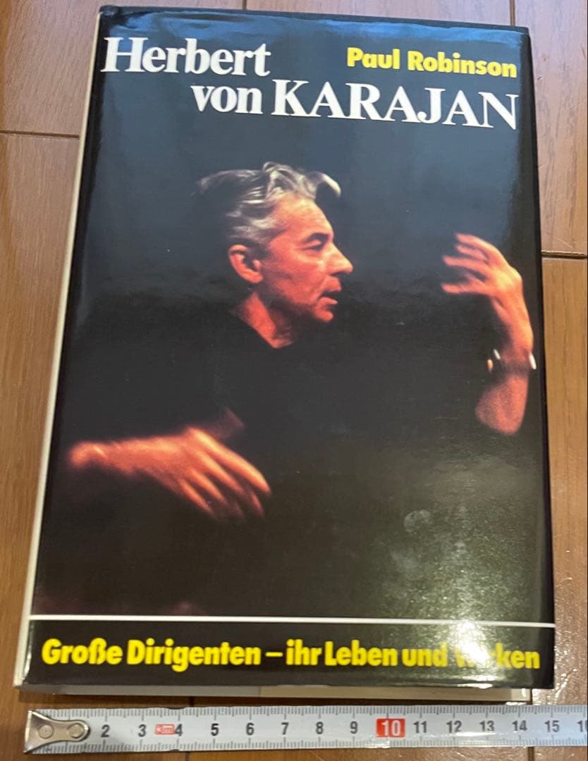 カラヤン　偉大な指揮者たち　その生涯と仕事　ドイツ語　洋書