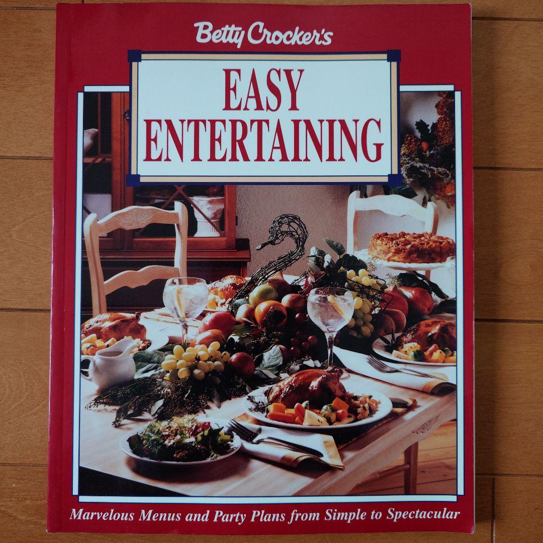 洋書 Betty Crocker Easy Entertaining