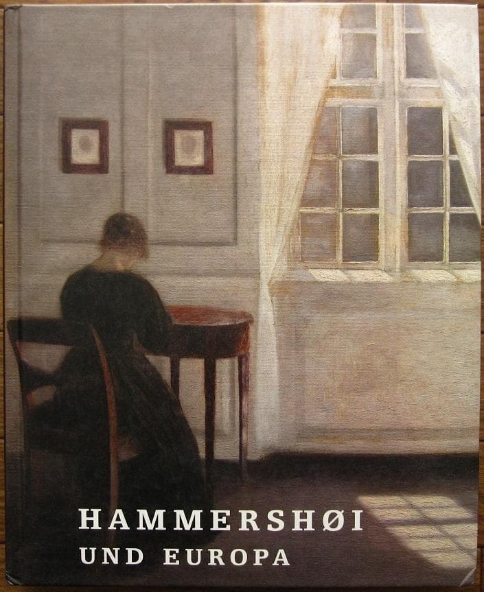 Hammershoi and Europe / ヴィルヘルム・ハンマースホイ