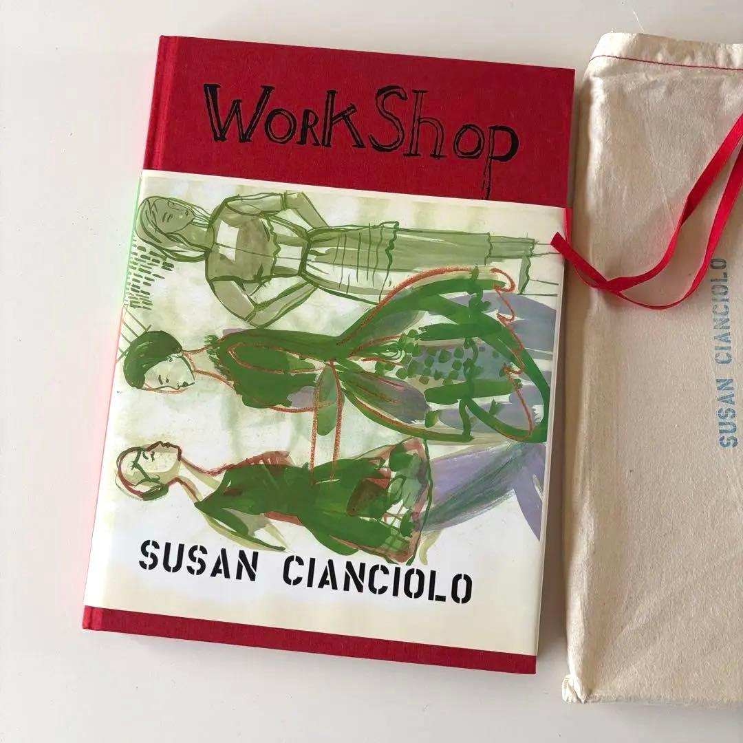 絶版　WORKSHOP スーザン・チャンチオロ Susan Cianciolo