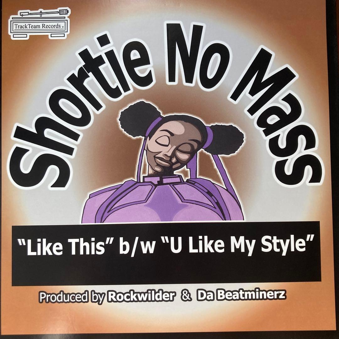 洋楽 shortie no mass