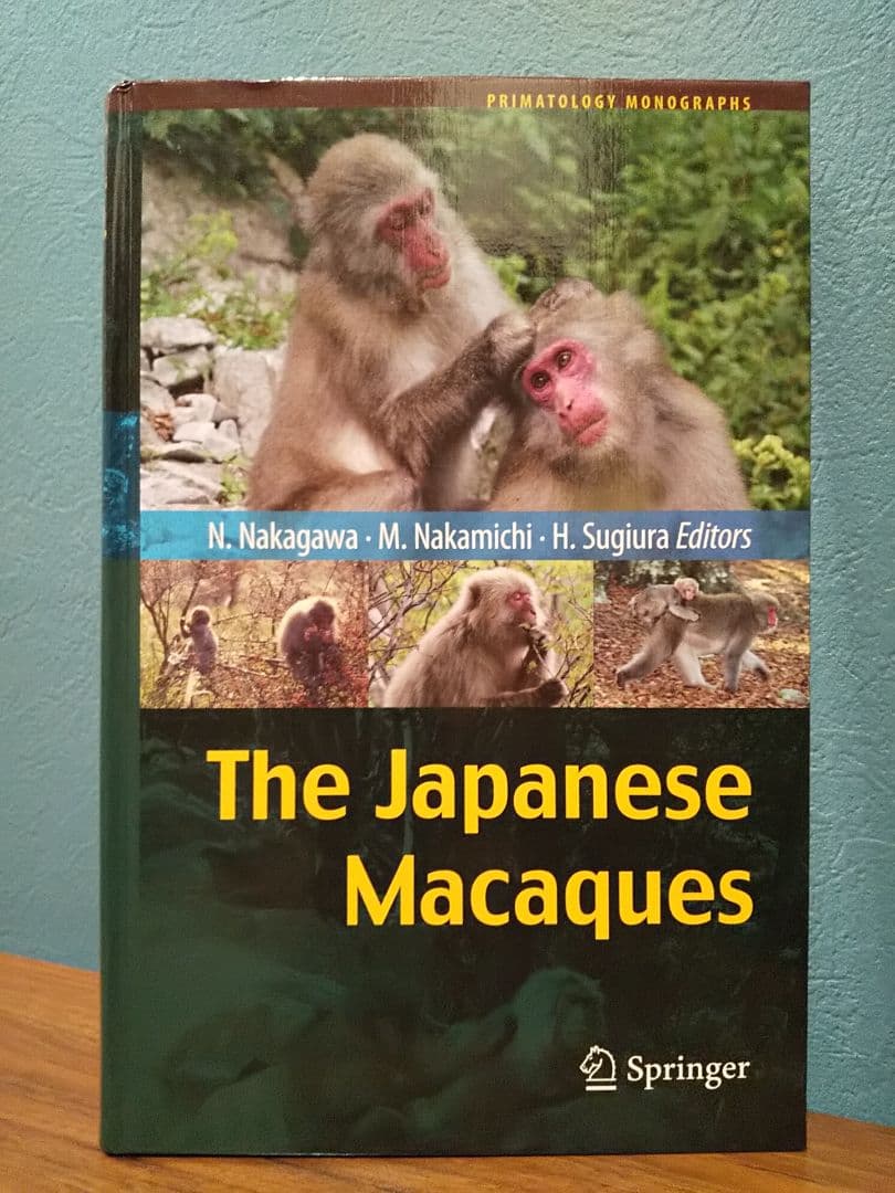 〈洋書〉ニホンザル ／編＝ 杉浦秀樹、中川尚文、中道正之