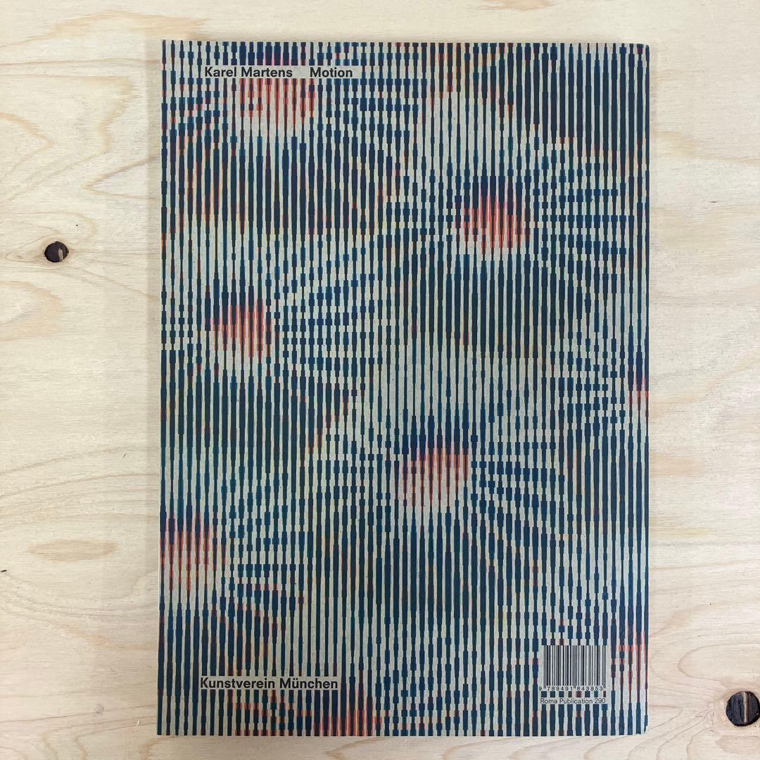 Karel Martens カレルマルテンス　Motion