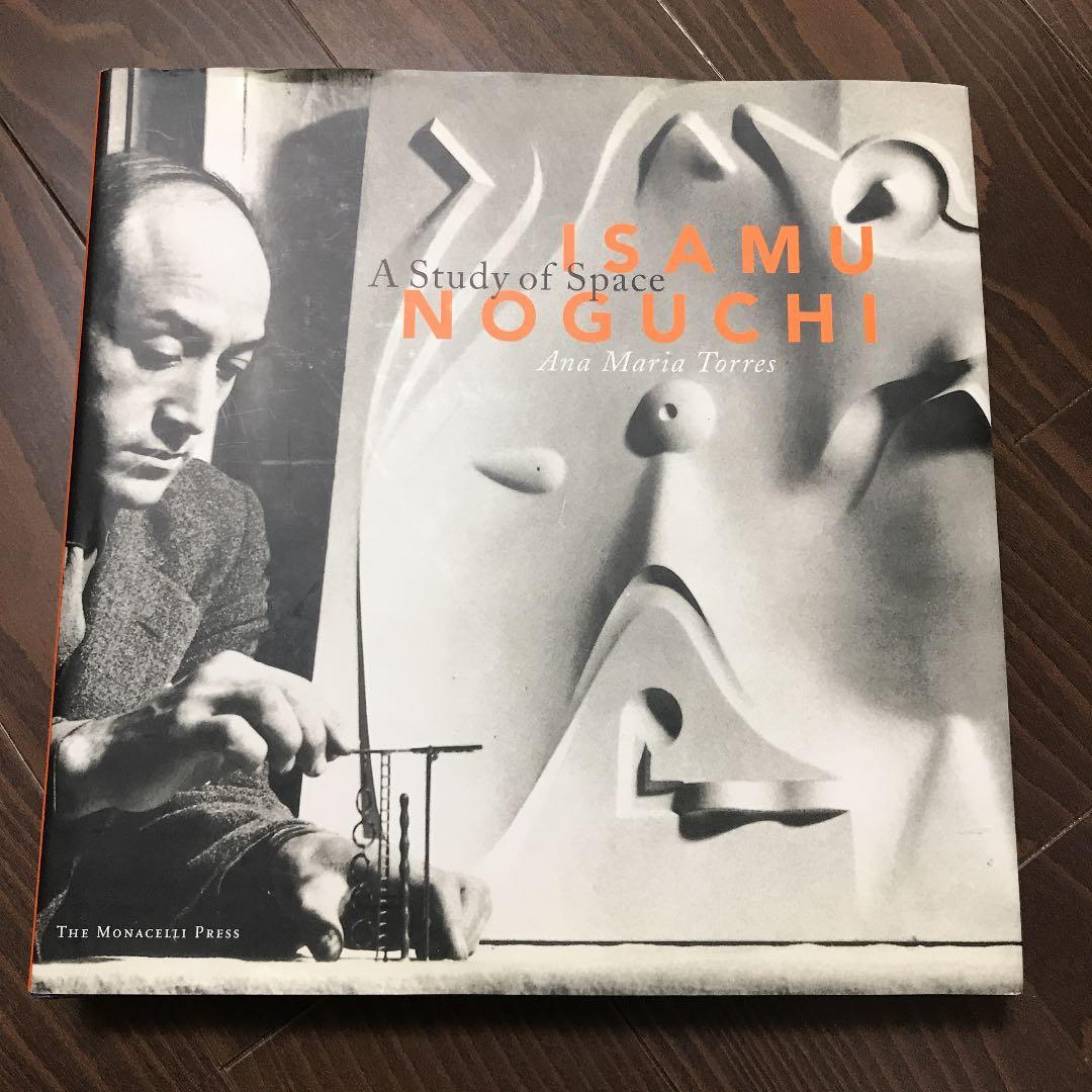 Isamu Noguchi イサム　ノグチ　A Study of Space