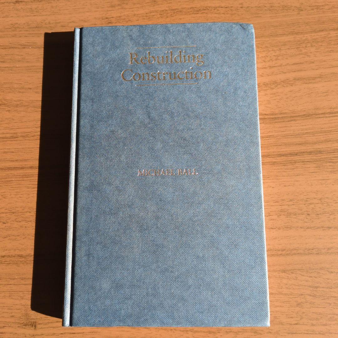 Rebuilding Construction ハードカバー