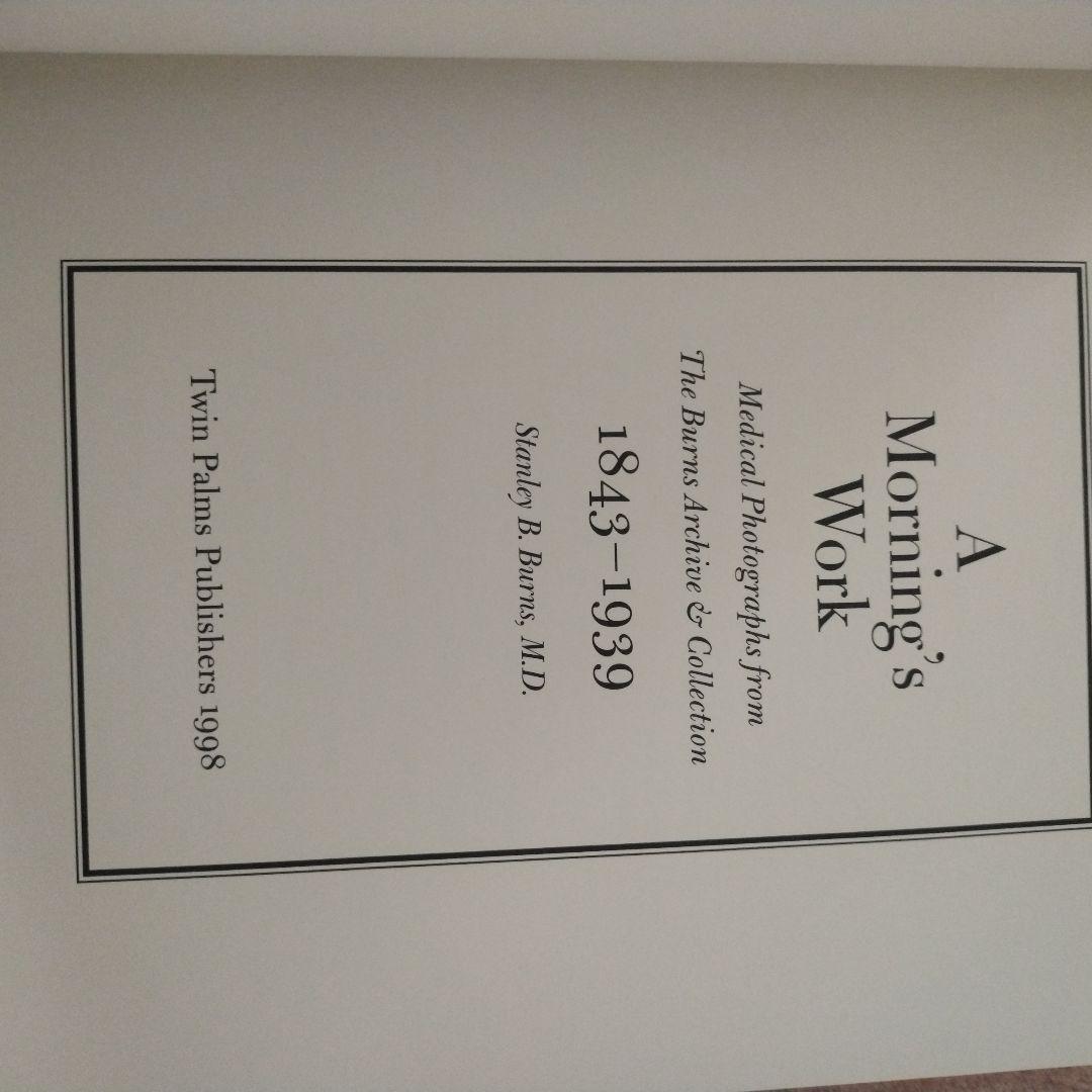 【洋書】A Morning's Work / Stanley B. Burns