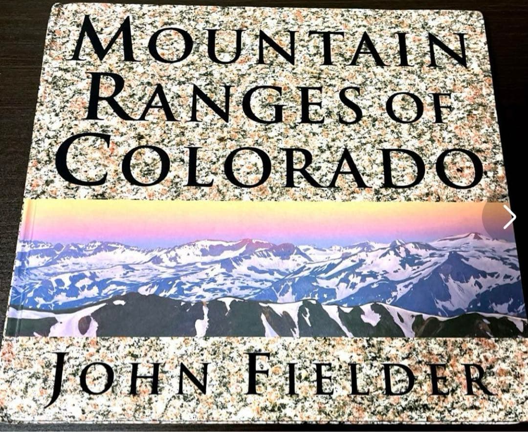 【海外写真集・初版】コロラドの山脈 ジョン・フィールダー 絶景 希少