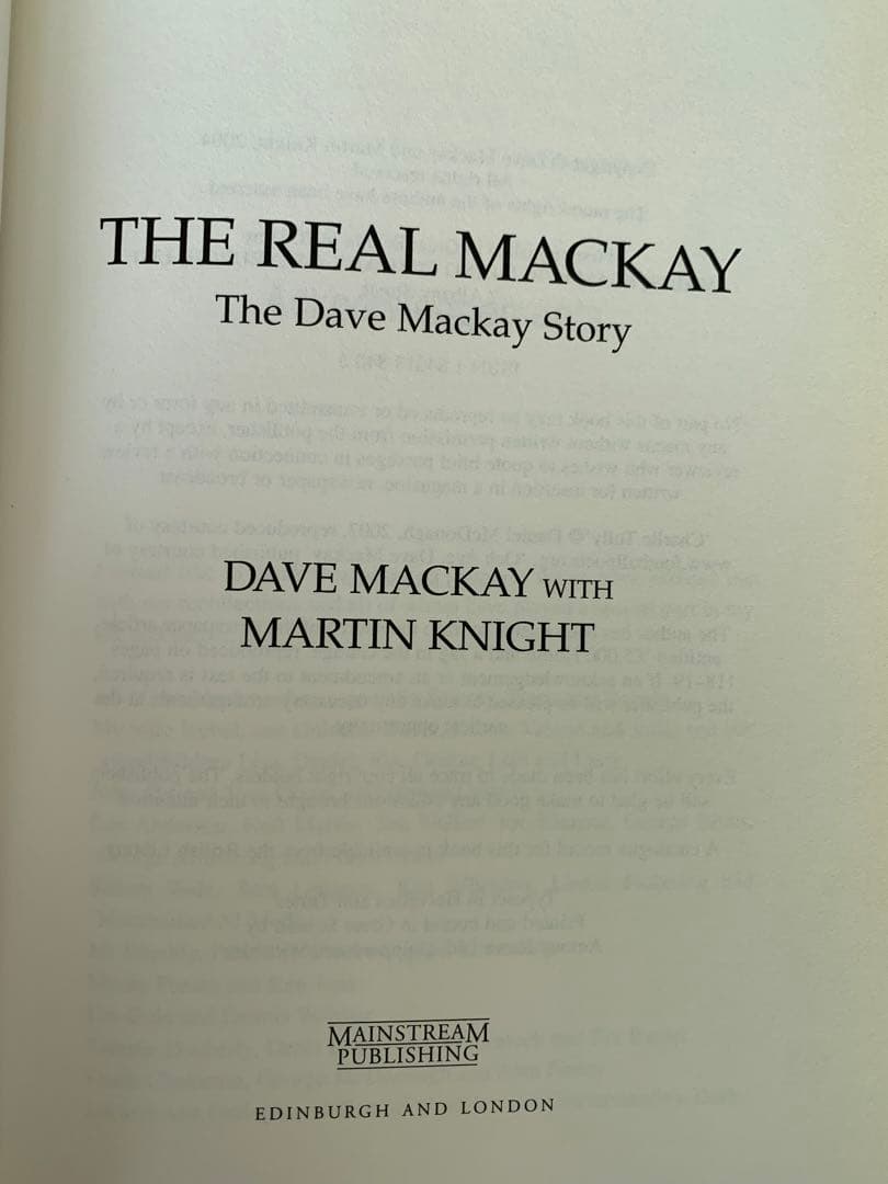 ＂The Real MACKAY ＂スパーズ史上最高の選手デイブ・マッカイ自伝