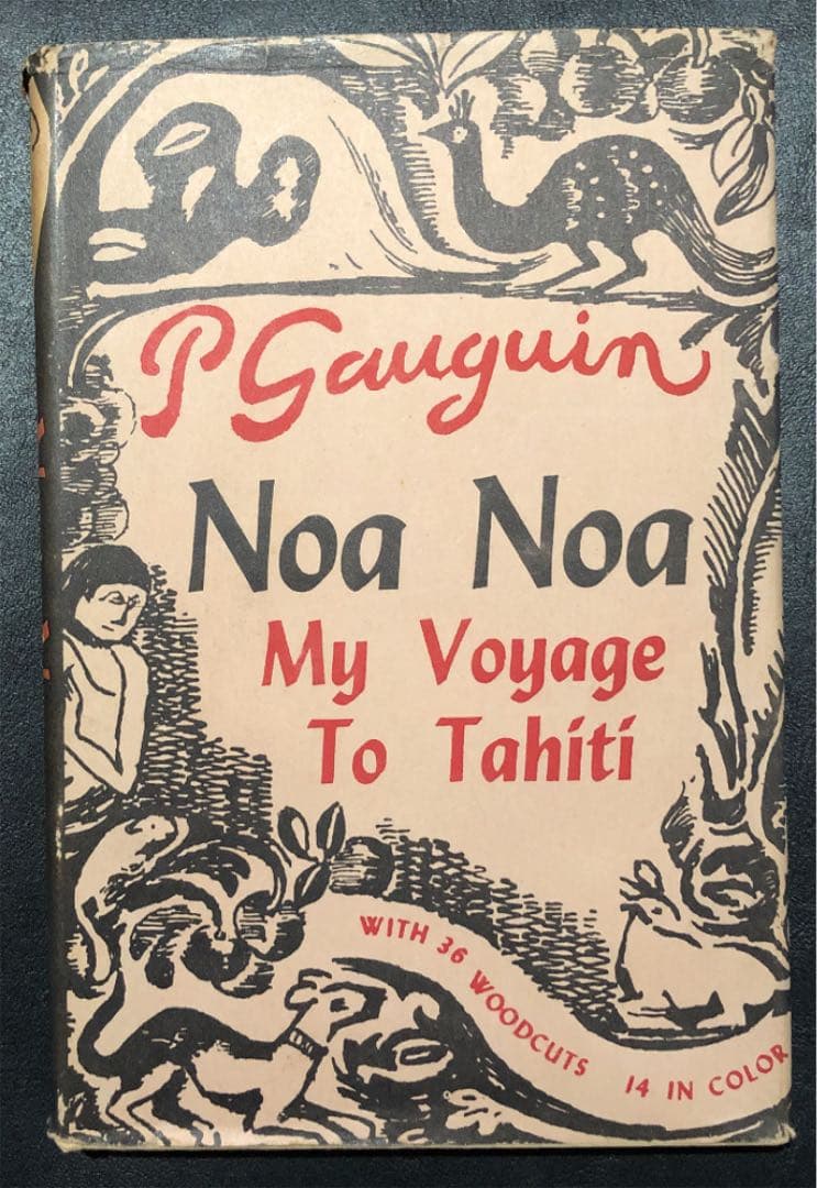 アート・デザイン・音楽 Noa Noa My Voyage To Tahiti Paul Gauguin