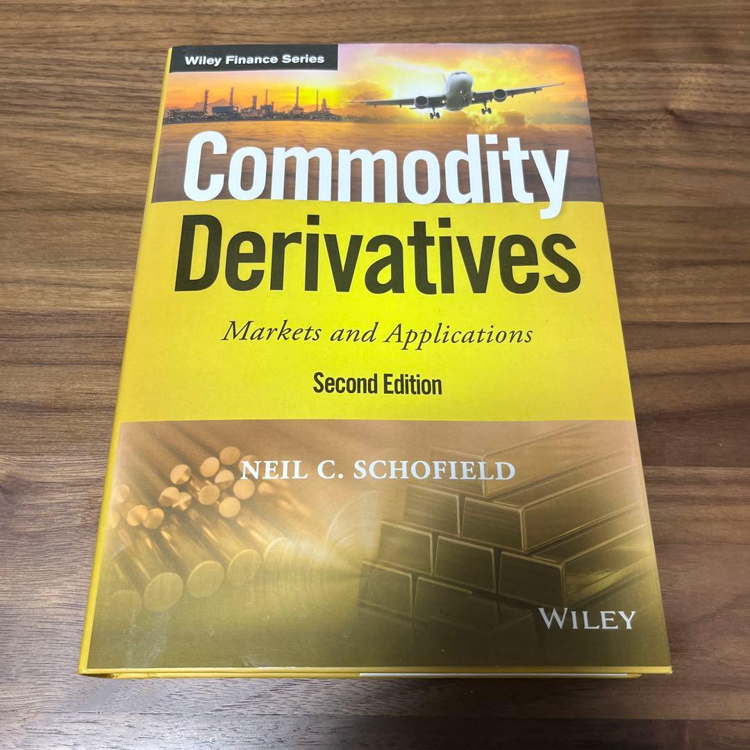 ビジネス・経済 Commodity Derivatives Market&application