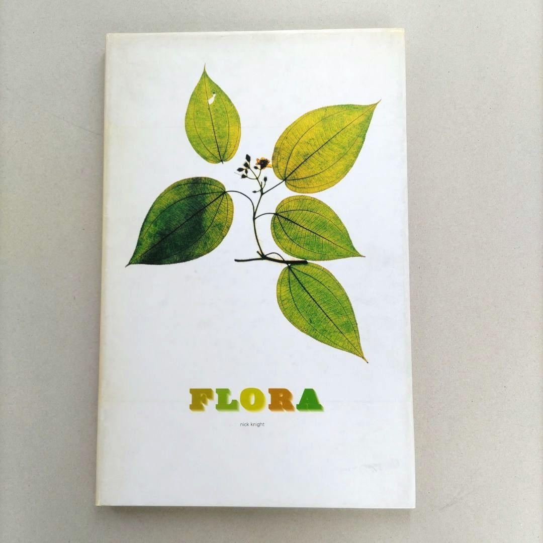 FLORA:Nick Knight/ニック・ナイト 写真集 植物標本 アート