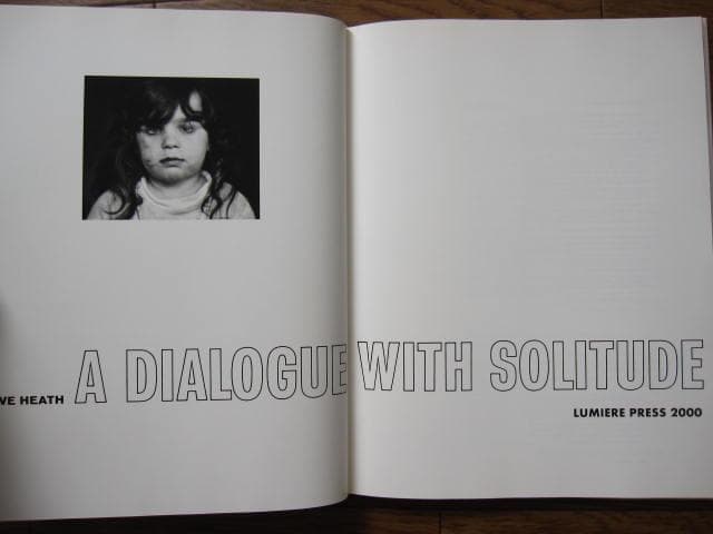 A Dialogue With Solitude　Dave Heath