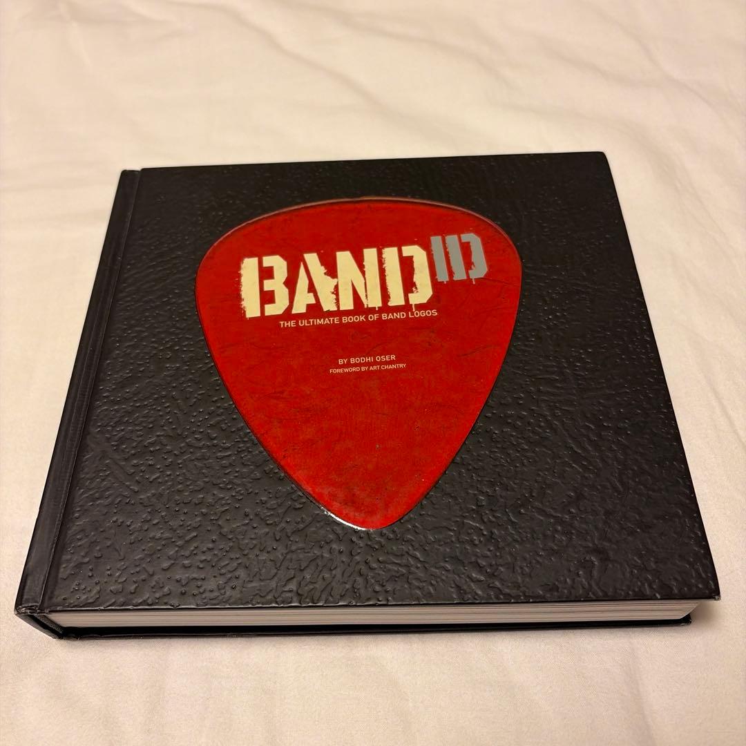 アート・デザイン・音楽 BAND ID: The Ultimate Book of Band Logos