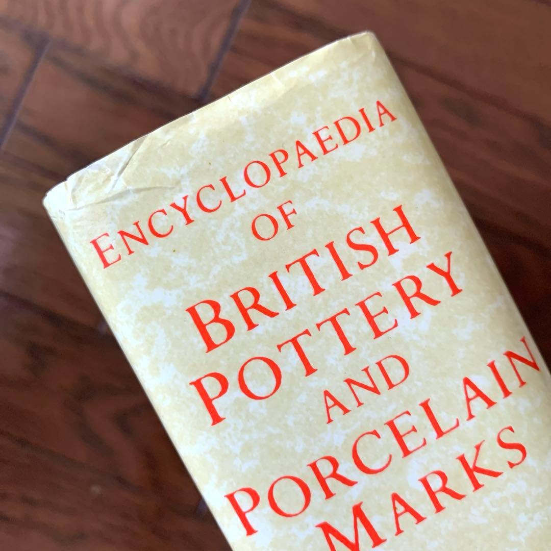 BRITISH POTTERY & porcelain marks／洋書・事典