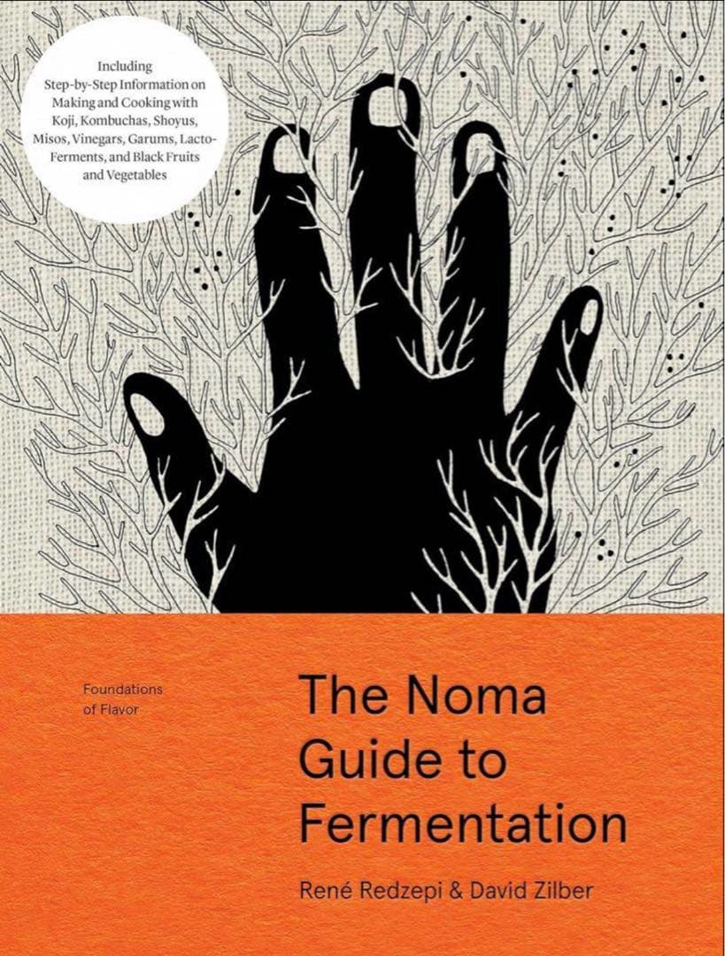 The Noma Guide to Fermentation ノーマの発酵ガイド
