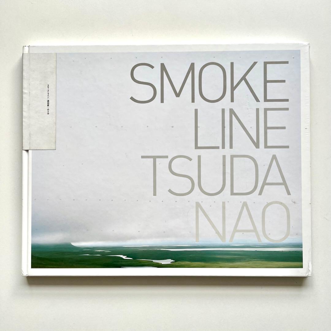 未開封 津田直 SMOKE LINE / スモーク・ライン 赤々舎