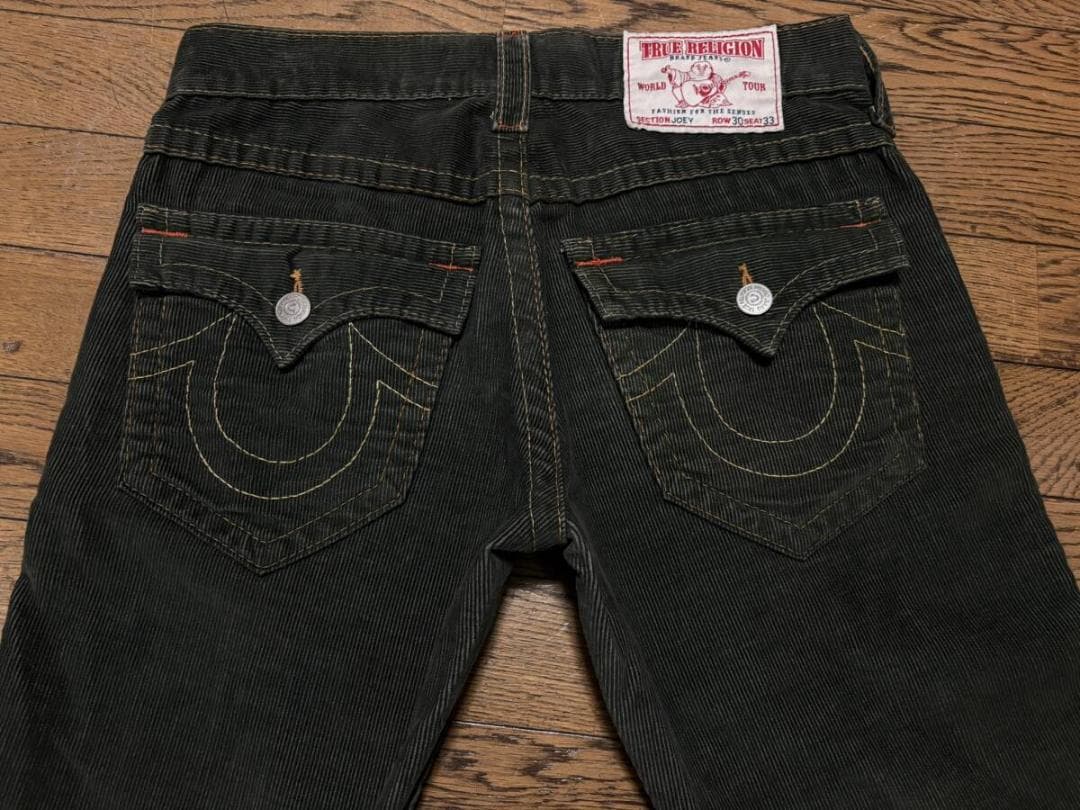 トゥルーレリジョン JOEY コーデュロイパンツオリーブ 米国製 30