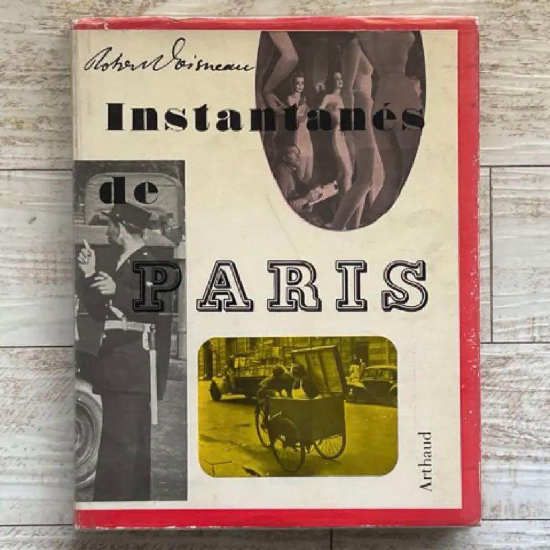 Robert Doisneau　ロベール・ドアノー　写真集　パリ　Paris
