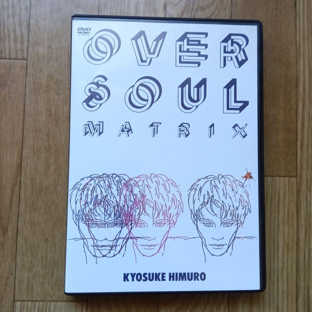 氷室京介/OVER SOUL MATRIX　DVD