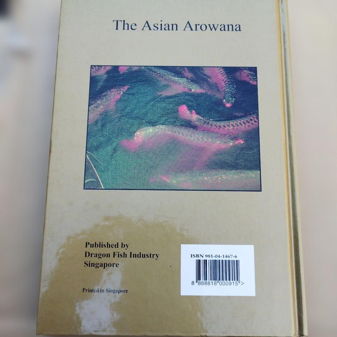 趣味・スポーツ・実用 The Asian Arowana by Goh & Chua