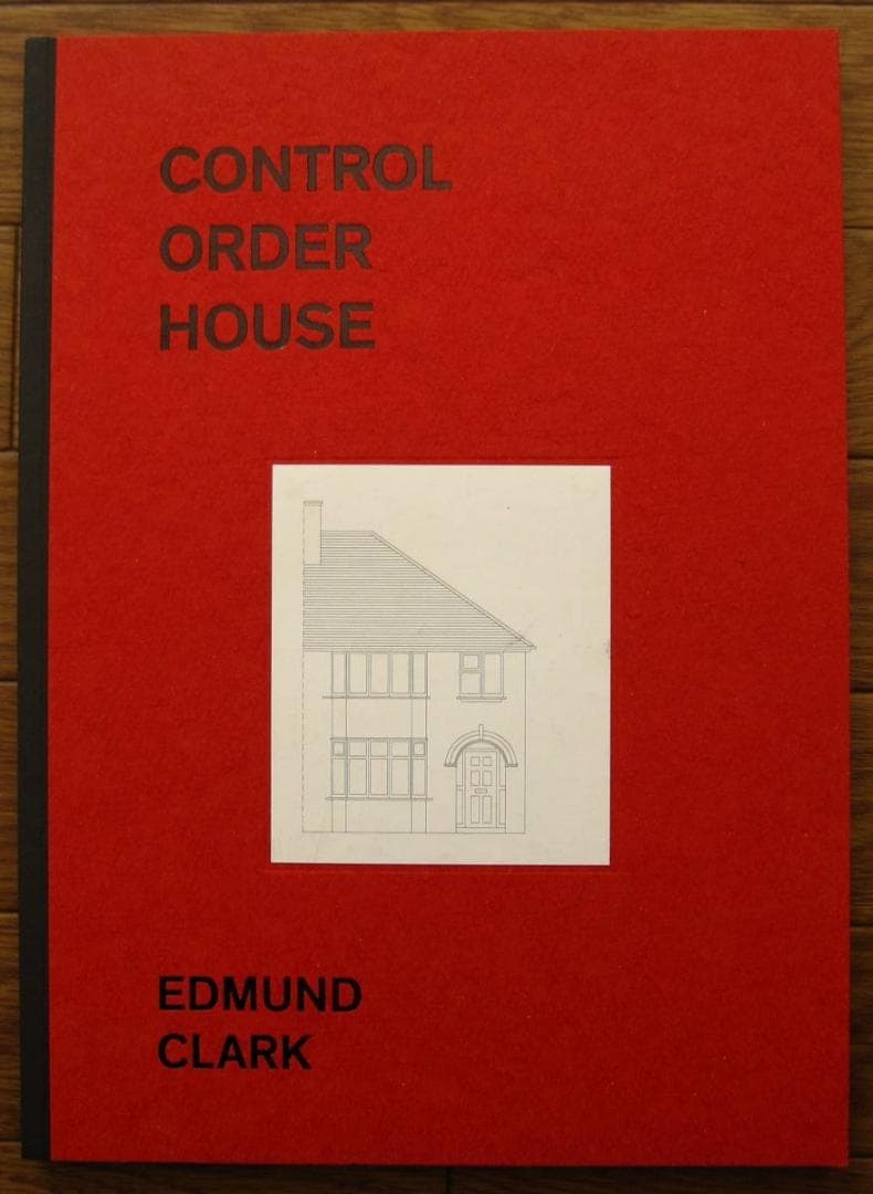 アート・デザイン・音楽 Control Order House Edmund Clark