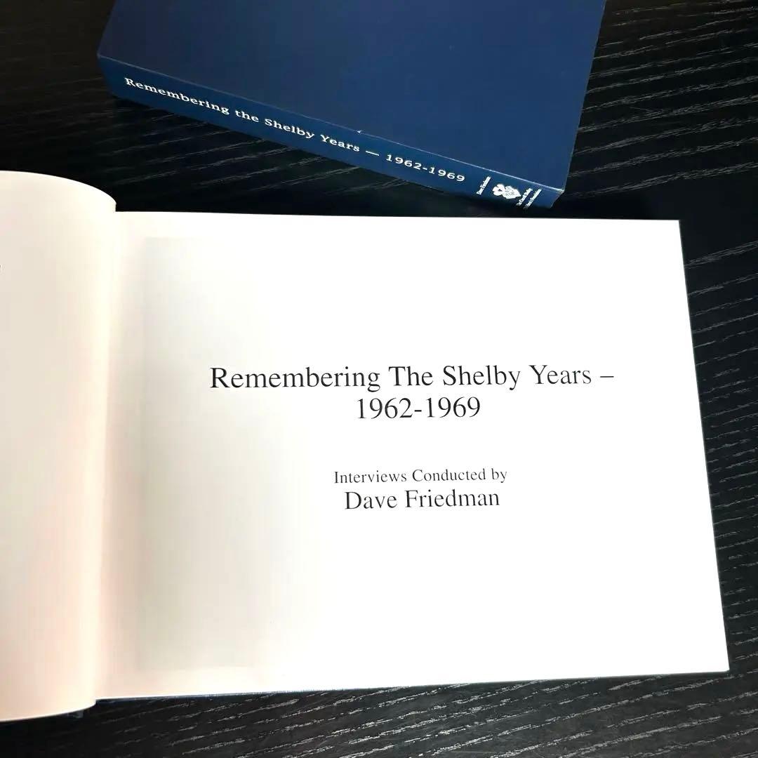 趣味・スポーツ・実用 Remembering the Shelbyyears 1962-1969