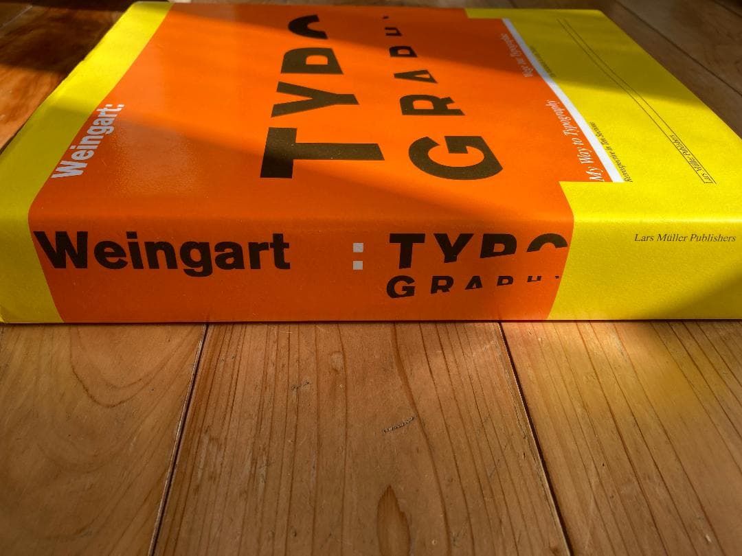 Weingart : My Way to Typography ハードカバー