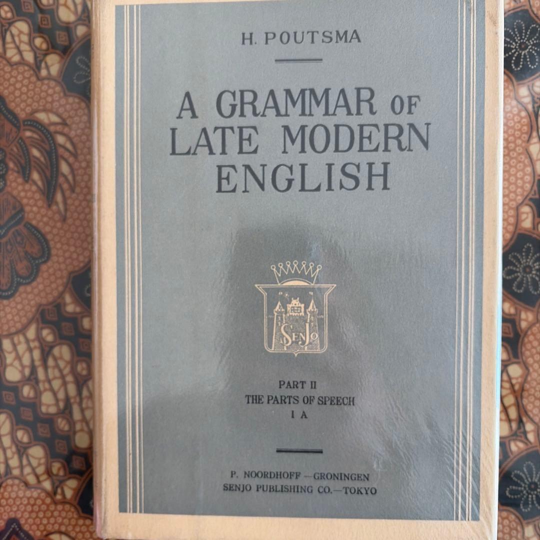 洋書 A GRAMMAR of LATE MODERN ENGLISH