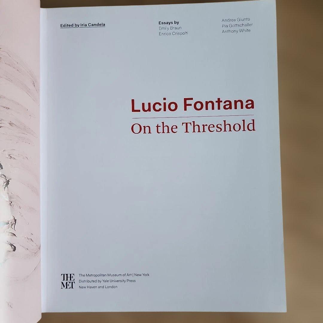 洋書 LUCIO FONTANA ON THE THRESHOLD