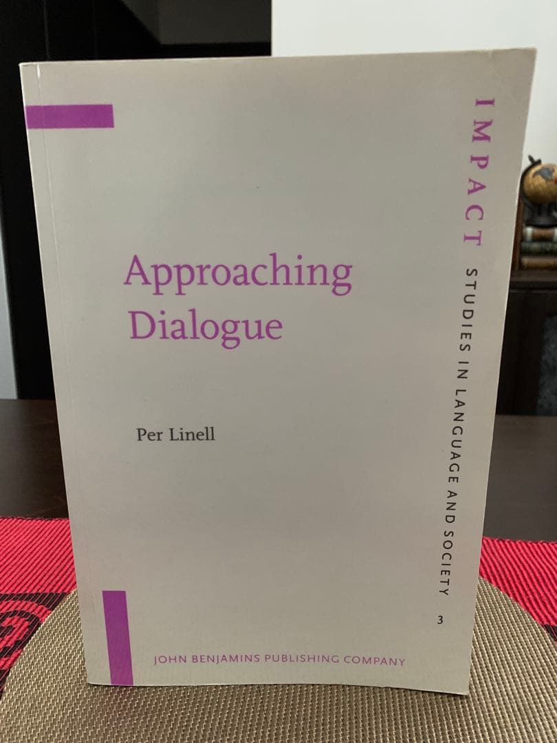 洋書 Approaching Dialogue by Per Linell