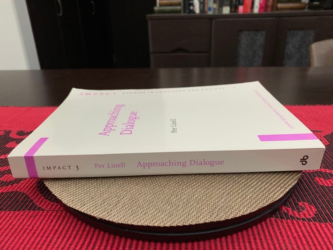 洋書 Approaching Dialogue by Per Linell
